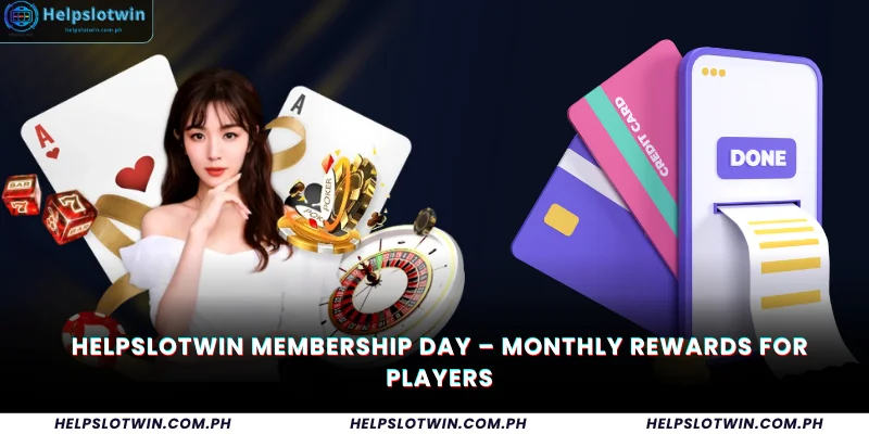 HelpSlotWin Membership Day