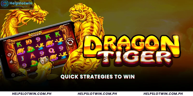 Quick Strategies to Win