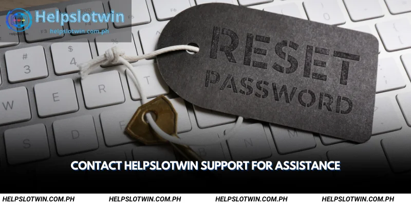 contact helpslotwin support for assistance