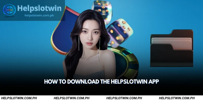 how to download the helpslotwin app
