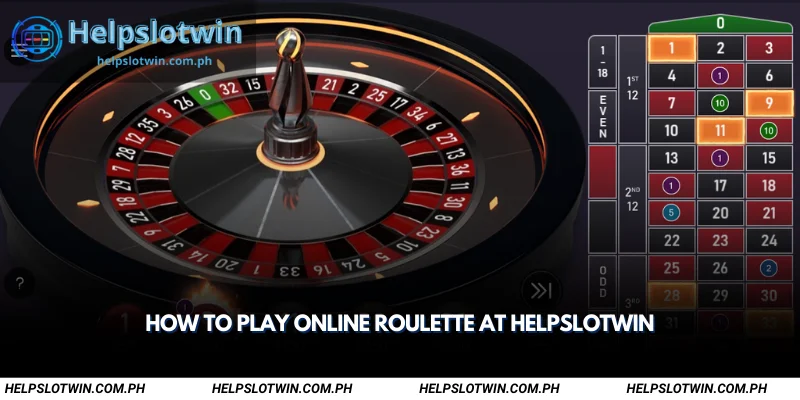 how to play online roulette at helpslotwin