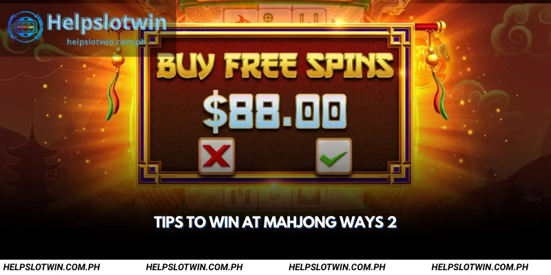 tips to win at mahjong ways 2
