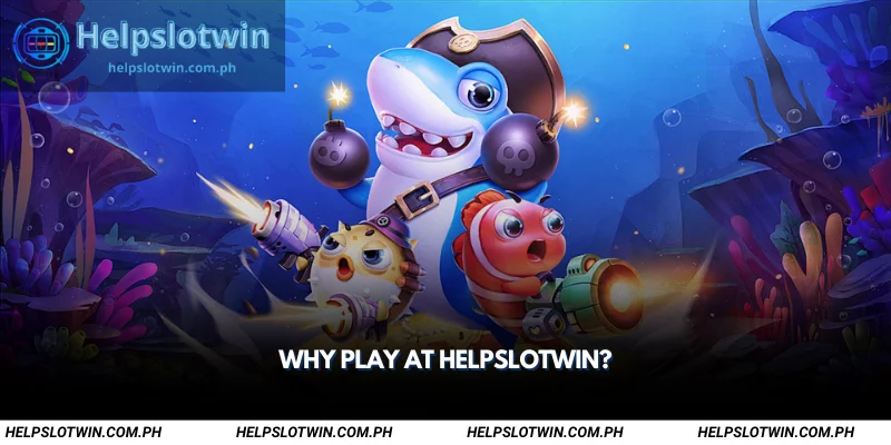 why play at helpslotwin